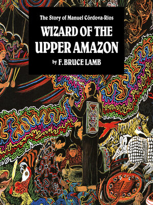 cover image of Wizard of the Upper Amazon